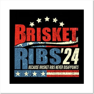Brisket Ribs 2024 - Funny BBQ Barbecue Political Election Posters and Art